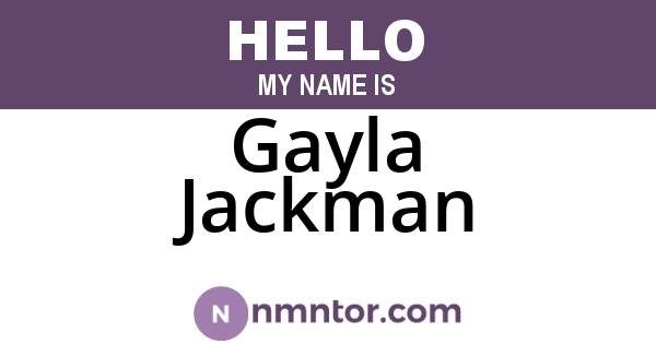 Gayla Jackman
