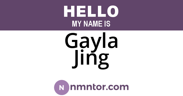 Gayla Jing
