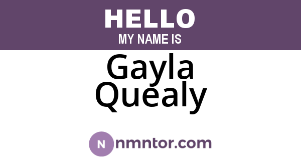 Gayla Quealy