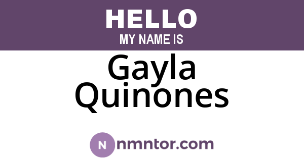 Gayla Quinones