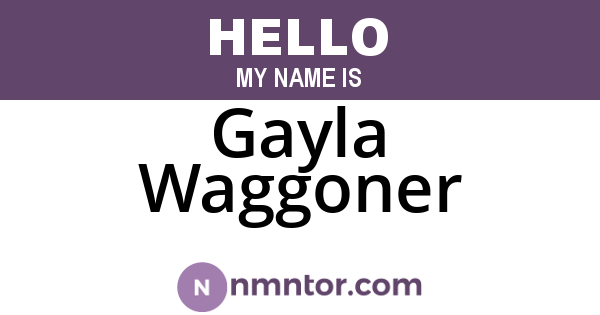 Gayla Waggoner