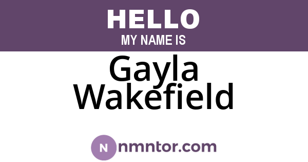 Gayla Wakefield