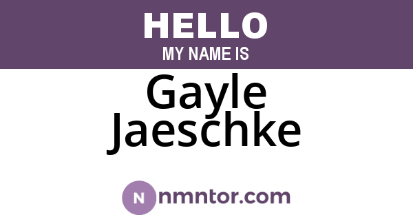 Gayle Jaeschke