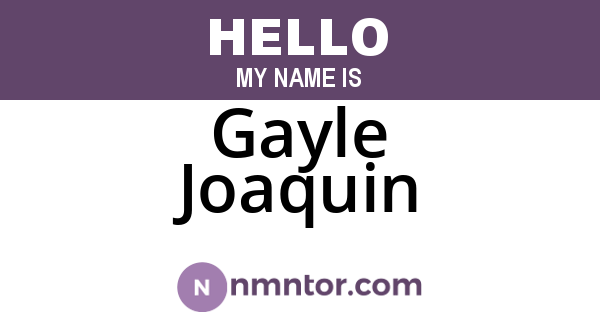 Gayle Joaquin