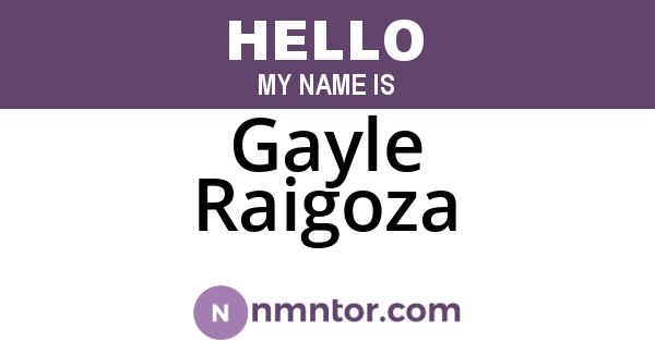 Gayle Raigoza