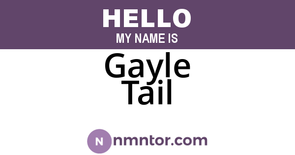 Gayle Tail