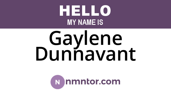 Gaylene Dunnavant