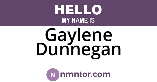 Gaylene Dunnegan