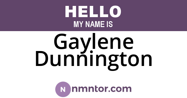 Gaylene Dunnington