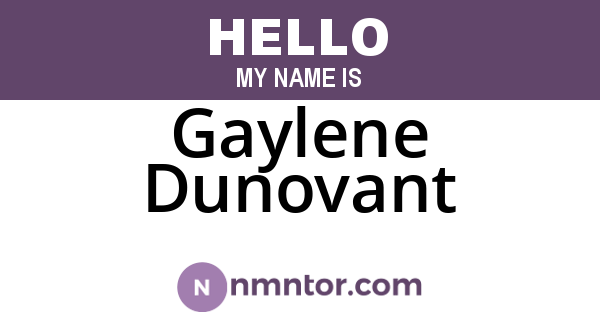 Gaylene Dunovant