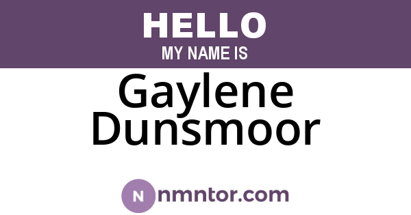 Gaylene Dunsmoor