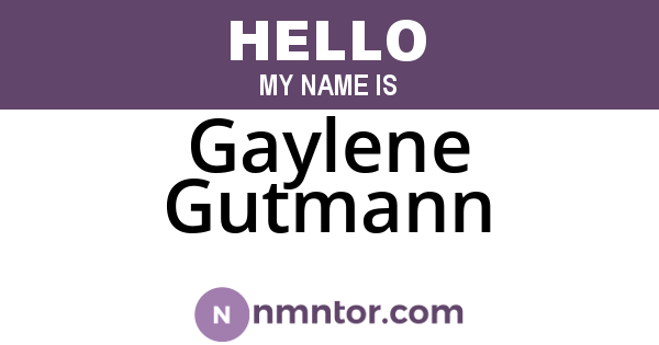 Gaylene Gutmann