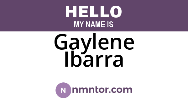 Gaylene Ibarra