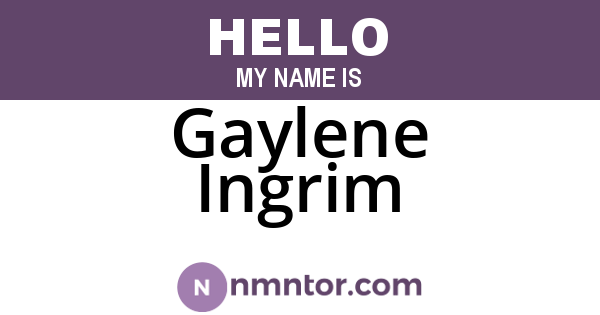 Gaylene Ingrim