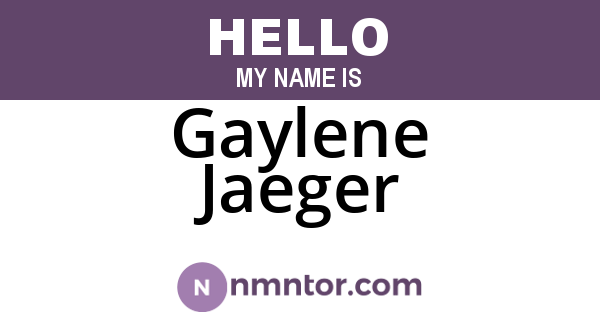 Gaylene Jaeger