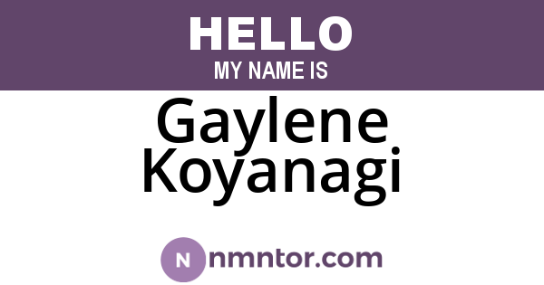 Gaylene Koyanagi