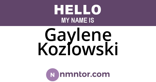 Gaylene Kozlowski