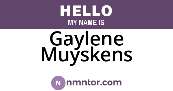 Gaylene Muyskens