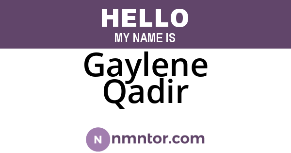 Gaylene Qadir