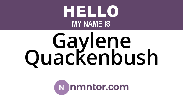 Gaylene Quackenbush