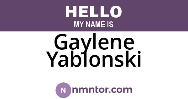 Gaylene Yablonski
