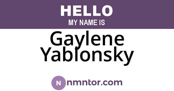 Gaylene Yablonsky