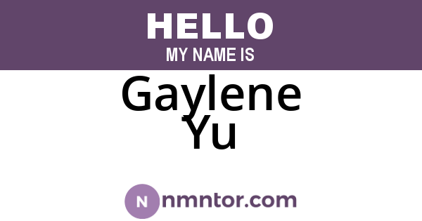 Gaylene Yu