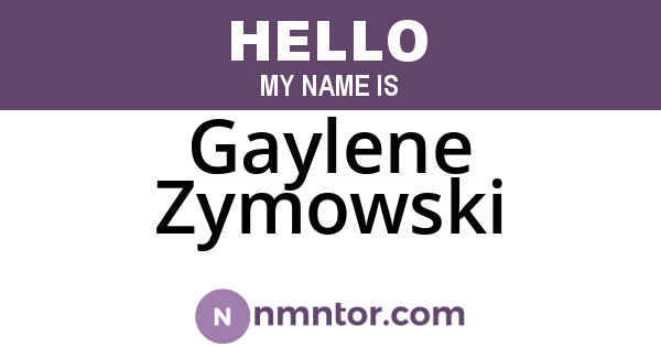 Gaylene Zymowski