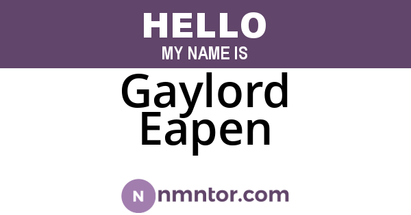 Gaylord Eapen