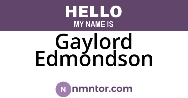 Gaylord Edmondson