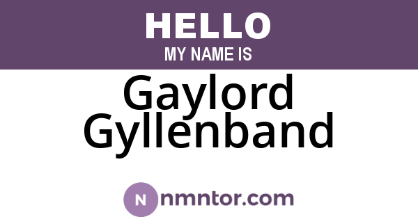 Gaylord Gyllenband
