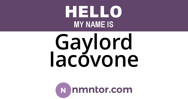 Gaylord Iacovone