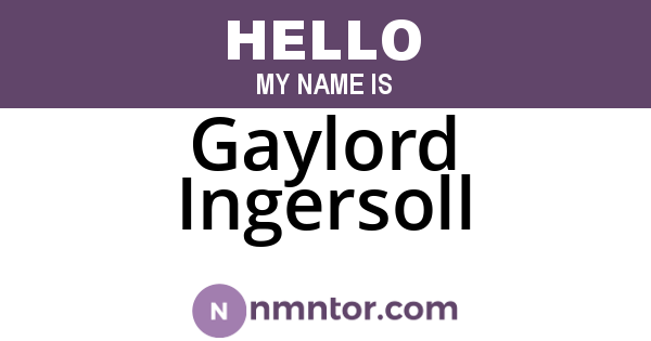 Gaylord Ingersoll
