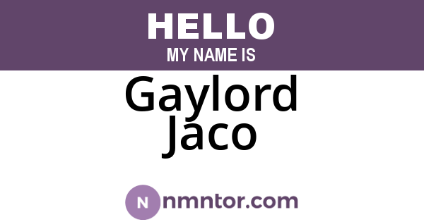 Gaylord Jaco