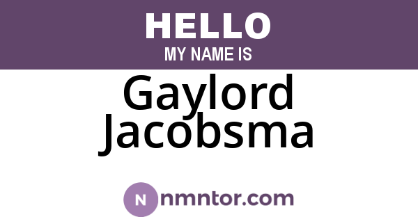 Gaylord Jacobsma