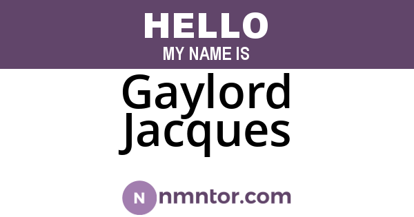 Gaylord Jacques