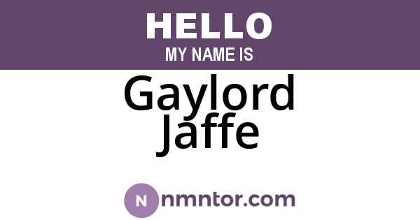 Gaylord Jaffe