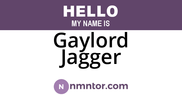 Gaylord Jagger