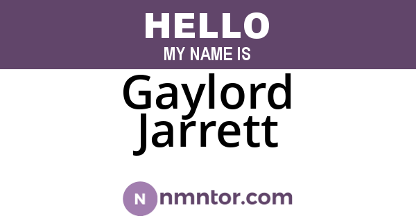 Gaylord Jarrett
