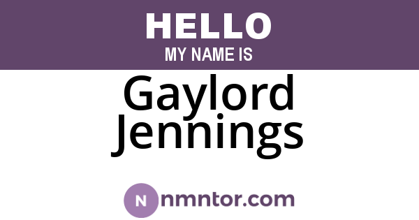 Gaylord Jennings
