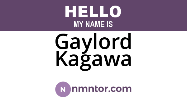 Gaylord Kagawa
