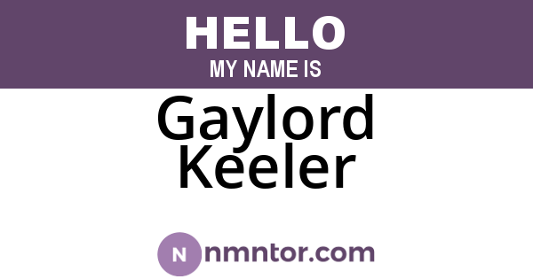 Gaylord Keeler