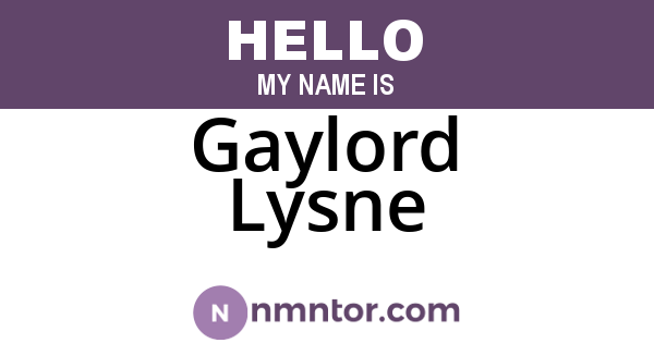 Gaylord Lysne