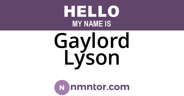 Gaylord Lyson