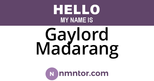 Gaylord Madarang