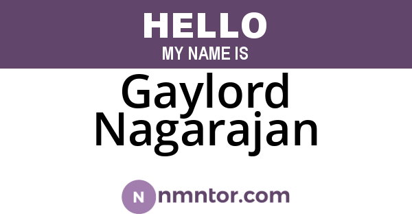 Gaylord Nagarajan