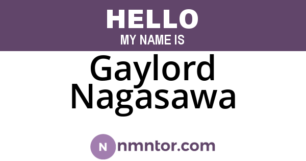 Gaylord Nagasawa