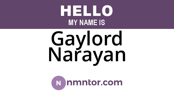 Gaylord Narayan