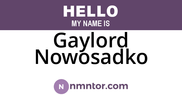 Gaylord Nowosadko