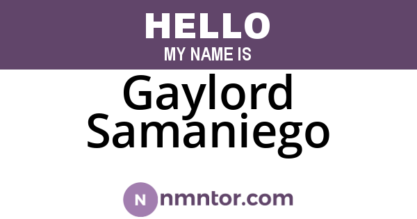 Gaylord Samaniego